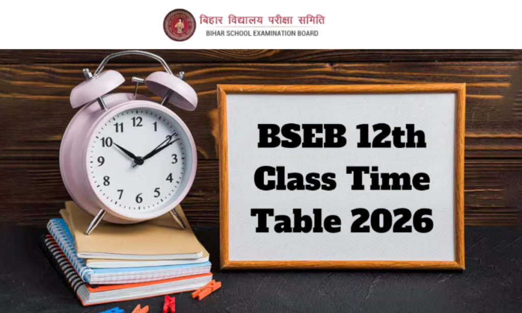 Bihar Board 12th Exam Time Table 2026 Pdf