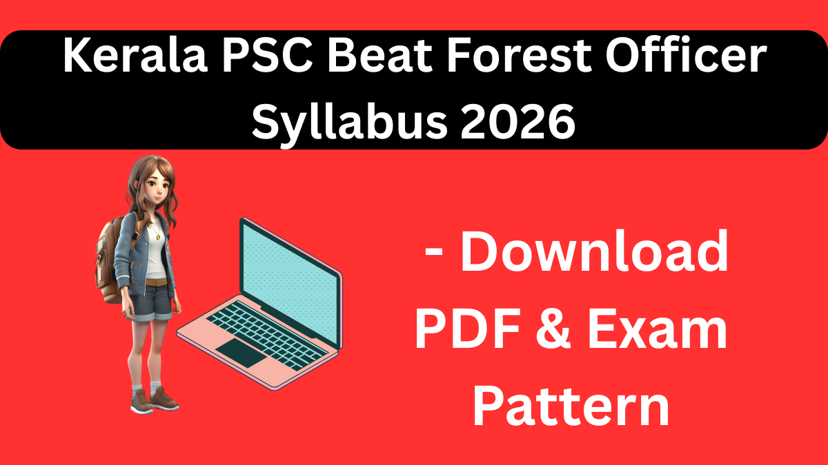 Kerala PSC Beat Forest Officer Syllabus 2026