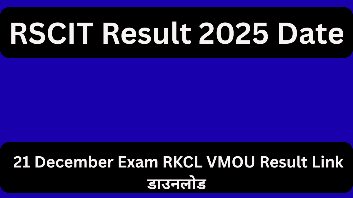 RSCIT Result 2025 Date