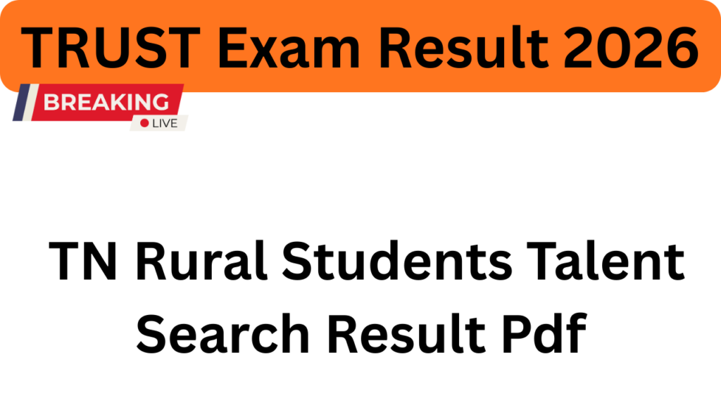 TRUST Exam Result 2026